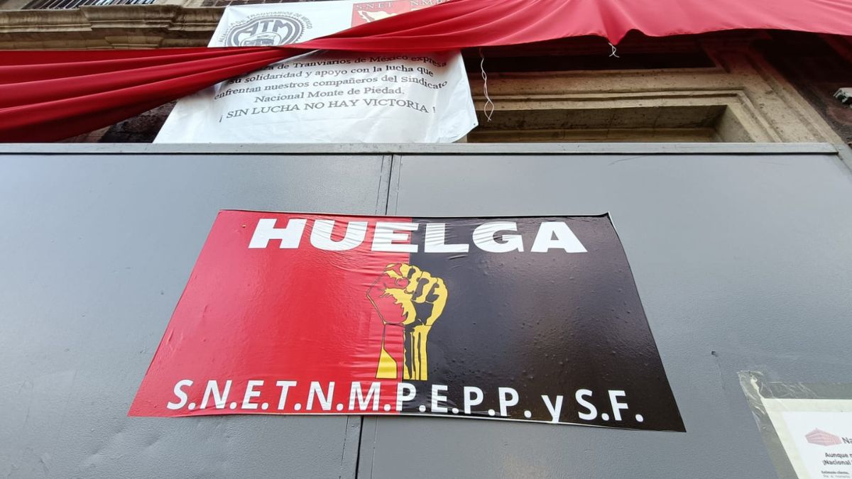 Huelga Monte de Piedad. Foto Merca2.0