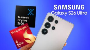 Samsung Galaxy S26 Ultra Exynos 2600, Snapdragon