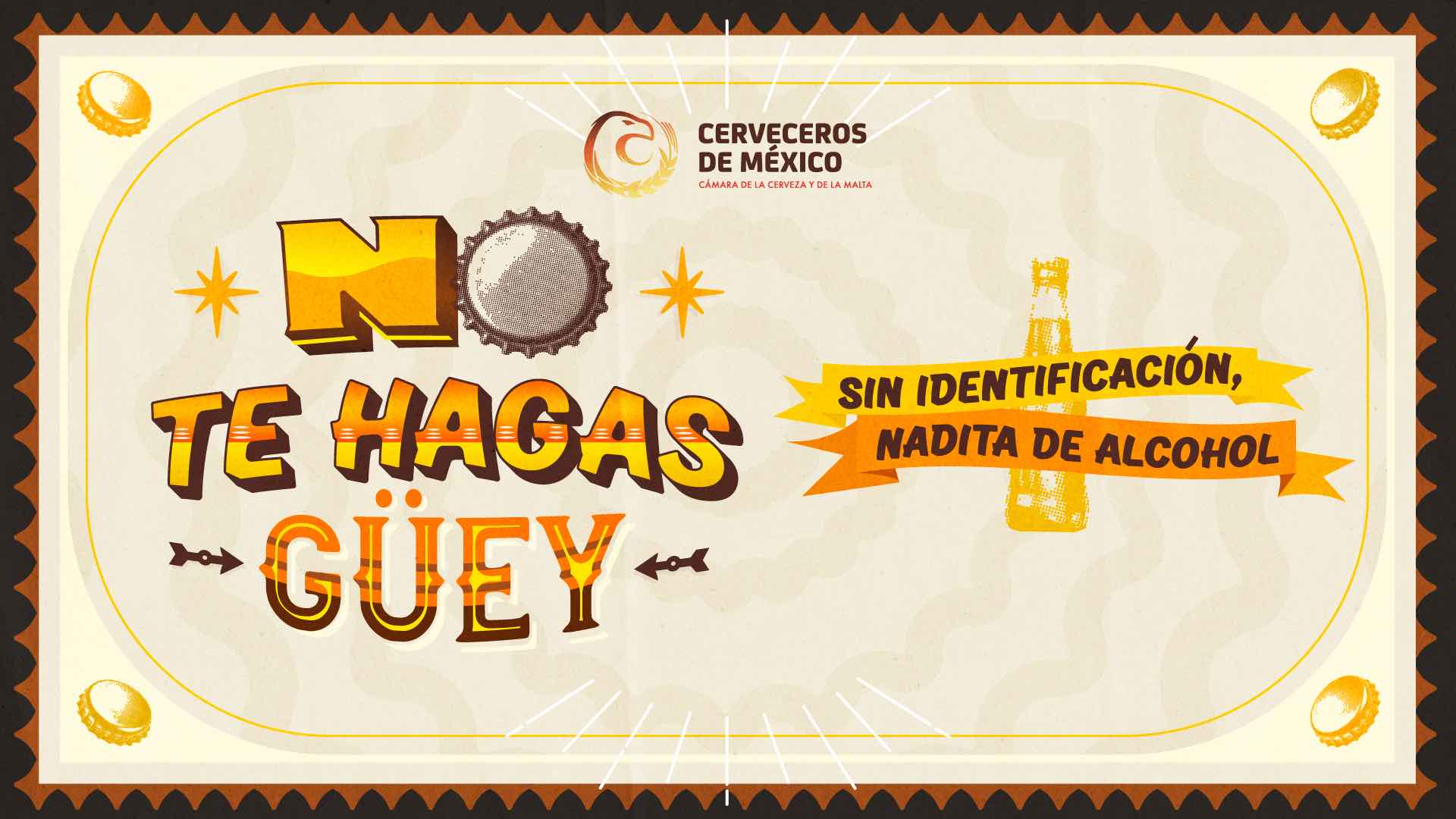 Visual No te hagas güey, Cerveceros de México, 2026. Imagen: Cortesía.